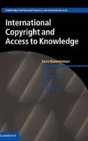 Book Cover for International Copyright and Access to Knowledge by Sara McMaster University, Ontario Bannerman