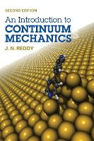 Book Cover for An Introduction to Continuum Mechanics by J. N. (Texas A & M University) Reddy