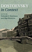 Book Cover for Dostoevsky in Context by Deborah A. (Columbia University, New York) Martinsen