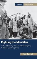 Book Cover for Fighting the Mau Mau by Huw University College of Wales, Aberystwyth Bennett