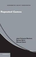 Book Cover for Repeated Games by Jean-François Mertens, Sylvain (Université de Paris VI (Pierre et Marie Curie)) Sorin, Shmuel Zamir