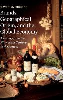 Book Cover for Brands, Geographical Origin, and the Global Economy by David M. (Newcastle University) Higgins