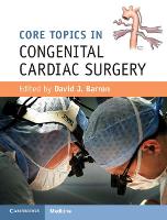 Book Cover for Core Topics in Congenital Cardiac Surgery by David J. Barron