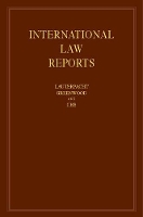 Book Cover for International Law Reports by Elihu, CBE, QC (University of Cambridge) Lauterpacht
