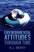 Book Cover for Environmental Attitudes through Time by R. J. (University College London) Berry