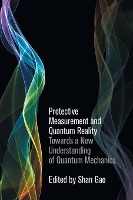 Book Cover for Protective Measurement and Quantum Reality by Shan Gao