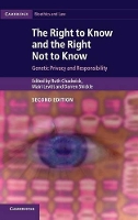 Book Cover for The Right to Know and the Right Not to Know by Ruth Chadwick