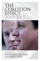 Book Cover for The Coalition Effect, 2010–2015 by Anthony Seldon