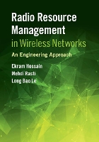 Book Cover for Radio Resource Management in Wireless Networks by Ekram (University of Manitoba, Canada) Hossain, Mehdi Rasti, Long Bao (Université du Québec, Montréal) Le