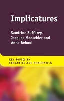 Book Cover for Implicatures by Sandrine Universität Bern, Switzerland Zufferey, Jacques Université de Genève Moeschler, Anne Reboul