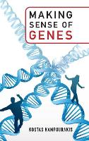 Book Cover for Making Sense of Genes by Kostas (Université de Genève) Kampourakis