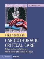 Book Cover for Core Topics in Cardiothoracic Critical Care by Kamen Valchanov