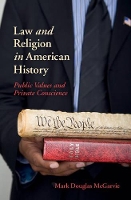 Book Cover for Law and Religion in American History by Mark Douglas (College of William and Mary, Virginia) McGarvie