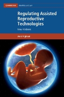 Book Cover for Regulating Assisted Reproductive Technologies by Amel University of Liverpool Alghrani