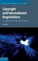 Book Cover for Copyright and International Negotiations by Ge Mercator Institute for China Studies, Berlin Chen