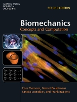 Book Cover for Biomechanics by Cees (Technische Universiteit Eindhoven, The Netherlands) Oomens, Marcel (Technische Universiteit Eindhoven, The Ne Brekelmans