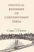 Book Cover for Political Economy of Contemporary India by R. (Indira Gandhi Institute of Development Research, Bombay) Nagaraj