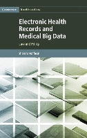 Book Cover for Electronic Health Records and Medical Big Data by Sharona, JD, LLM Hoffman