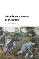 Book Cover for Metaphorical Stories in Discourse by L. David (Portland State University) Ritchie