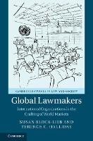 Book Cover for Global Lawmakers by Susan (Fordham University, New York) Block-Lieb, Terence C. Halliday