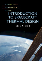 Book Cover for Introduction to Spacecraft Thermal Design by Eric A University of Maryland, College Park Silk