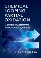 Book Cover for Chemical Looping Partial Oxidation by Liang-Shih (Ohio State University) Fan