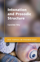 Book Cover for Intonation and Prosodic Structure by Caroline Féry