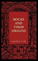 Book Cover for Rocks and their Origins by Grenville A. J. Cole