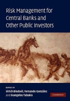 Book Cover for Risk Management for Central Banks and Other Public Investors by Ulrich (European Central Bank, Frankfurt) Bindseil