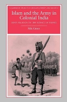 Book Cover for Islam and the Army in Colonial India by Nile (University of California, Los Angeles) Green