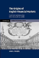 Book Cover for The Origins of English Financial Markets by Anne L University of Exeter Murphy