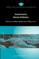 Book Cover for Vessel-Source Marine Pollution by Alan KheeJin National University of Singapore Tan