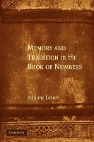 Book Cover for Memory and Tradition in the Book of Numbers by Adriane (Stanford University, California) Leveen