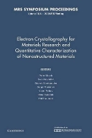 Book Cover for Electron Crystallography for Materials Research and Quantitive Characterization of Nanostructured Materials: Volume 1184 by Peter Portland State University Moeck