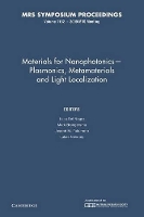 Book Cover for Materials for Nanophotonics — Plasmonics, Metamaterials and Light Localization: Volume 1182 by Luca Boston University Dal Negro