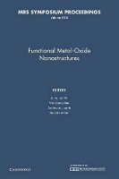Book Cover for Functional Metal-Oxide Nanostructures: Volume 1174 by Junqiao University of California, Berkeley Wu