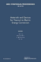 Book Cover for Materials and Devices for Thermal-to-Electric Energy Conversion: Volume 1166 by Jihui Yang