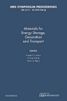 Book Cover for Materials for Energy Storage, Generation and Transport: Volume 730 by Ricardo B Los Alamos National Laboratory Schwarz