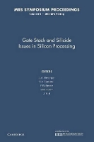 Book Cover for Gate Stack and Silicide Issues in Silicon Processing: Volume 611 by L A Clevenger