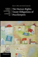 Book Cover for The Human Rights Treaty Obligations of Peacekeepers by Kjetil Mujezinovi Universitetet i Oslo Larsen