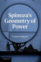 Book Cover for Spinoza's Geometry of Power by Valtteri (University of Turku, Finland) Viljanen