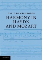 Book Cover for Harmony in Haydn and Mozart by David (University of Minnesota) Damschroder