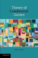 Book Cover for Theory of Conditional Games by Wynn C. (Brigham Young University, Utah) Stirling