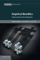 Book Cover for Empirical Bioethics by Jonathan University of Bristol Ives