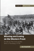 Book Cover for Winning and Losing on the Western Front by Jonathan University of Birmingham Boff