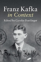 Book Cover for Franz Kafka in Context by Carolin (University of Oxford) Duttlinger