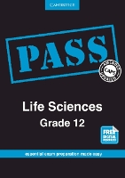 Book Cover for PASS Life Sciences Grade 12 English by Gonasagaren S. Pillay, Prithum Preethlall, Bridget Farham, Annemarie Gebhardt