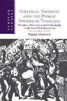 Book Cover for Political Thought and the Public Sphere in Tanzania by Emma (University of Cambridge) Hunter