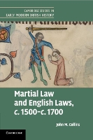 Book Cover for Martial Law and English Laws, c.1500–c.1700 by John M Collins