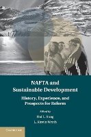 Book Cover for NAFTA and Sustainable Development by Hoi L. Kong